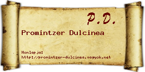 Promintzer Dulcinea névjegykártya